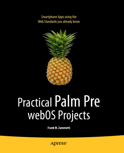 Practical Palm Pre WebOS Projects (Beginning)