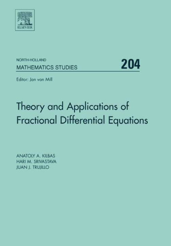 Theory and Applications of Fractional Differential Equations