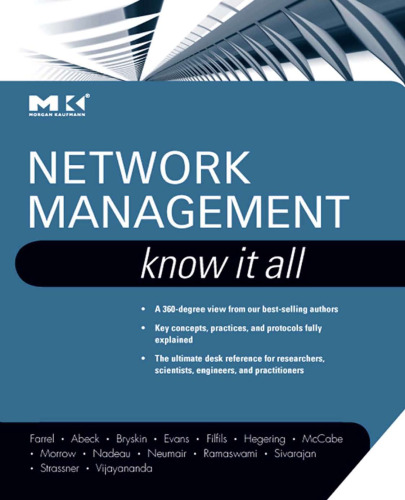 Network Management Know It All (Morgan Kaufmann Know It All)