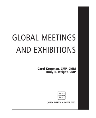 Global Meetings and Exhibitions (The Wiley Event Management Series)