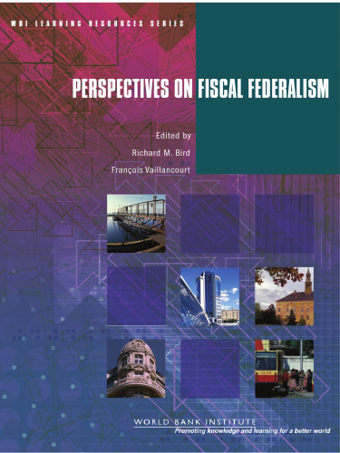 Perspectives on Fiscal Federalism (Wbi Learning Resources Series)