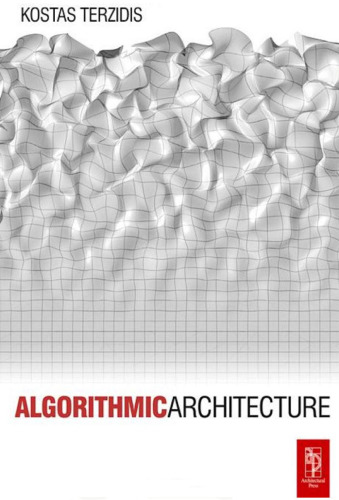 Algorithmic Architecture  Architecture   Design