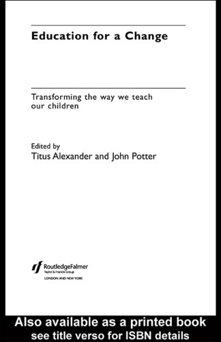 Education for a Change: Transforming the Way We Teach Our Children