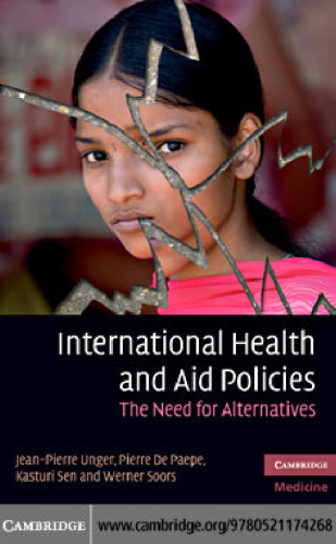 International Health and Aid Policies: The Need for Alternatives