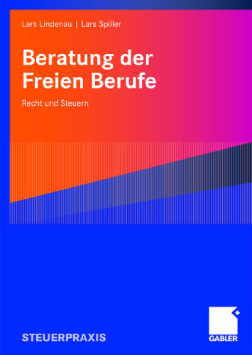 Beratung der Freien Berufe. Recht und Steuern