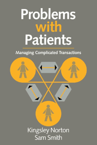 Problems with Patients: Managing Complicated Transactions