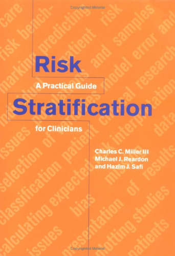 Risk Stratification: A Practical Guide for Clinicians