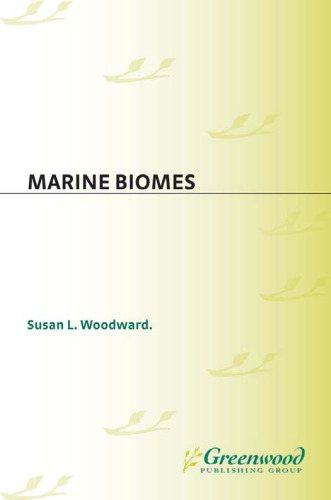 Marine Biomes (Greenwood Guides to Biomes of the World)