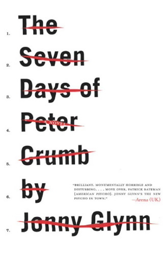 The Seven Days of Peter Crumb: A Novel (P.S.)