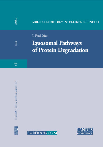 Lysosomal Pathways of Protein Degradation (Molecular Biology Intelligence Unit)