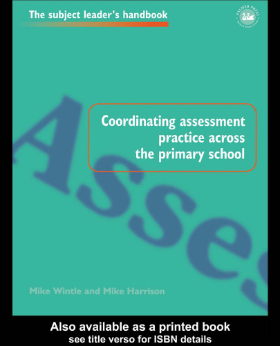 Coordinating assessment practice across the primary school