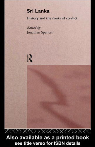 Sri Lanka: History and the Roots of Conflict