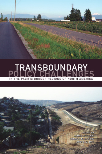 Transboundary Policy Challenges in the Pacific Border Regions of North America