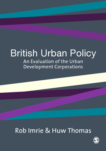 British Urban Policy: An Evaluation of the Urban Development Corporations