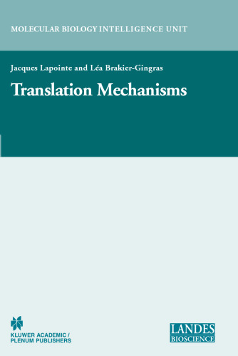 Translation Mechanisms (Molecular Biology Intelligence Unit)