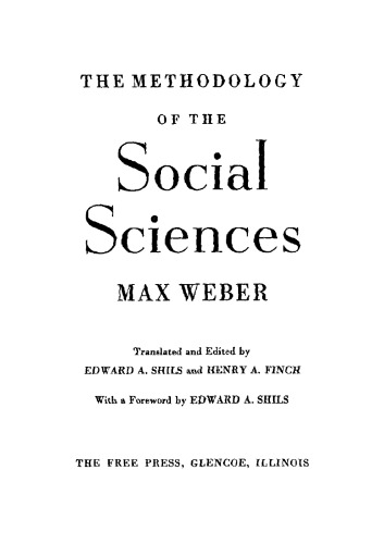 The Methodology of the Social Sciences