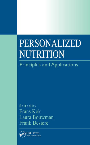 Personalized Nutrition: Principles and Applications