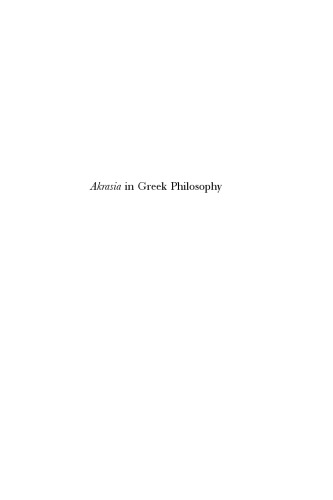 Akrasia in Greek Philosophy: From Socrates to Plotinus