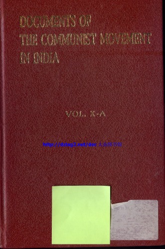 Documents of the Communist movement in India Vol.12