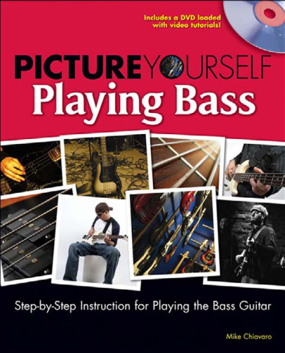 Picture Yourself Playing the Bass (Book)