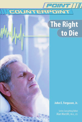 The Right to Die (Point Counterpoint)