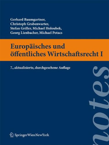 Europäisches und öffentliches Wirtschaftsrecht I. 7. Auflage