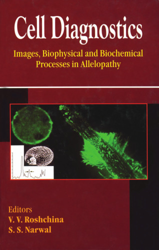 Cell Diagnostics: Images, Biophysical and Biochemical Processes in Allelopathy