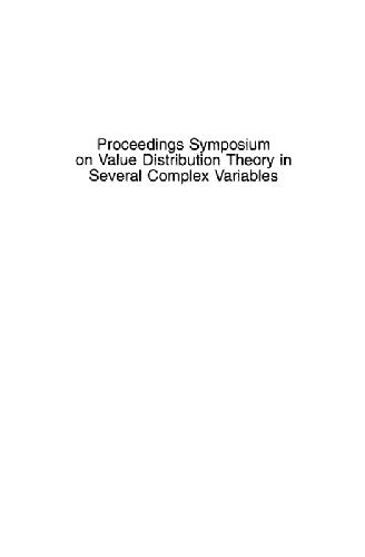 Proceedings symposium on value distribution theory in several complex variables