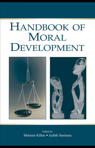 Handbook of Moral Development