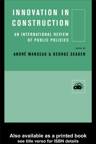 Innovation in Construction: An International Review of Public Policies