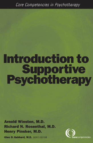 Introduction to Supportive Psychotherapy (Core Competencies in Psychotherapy)