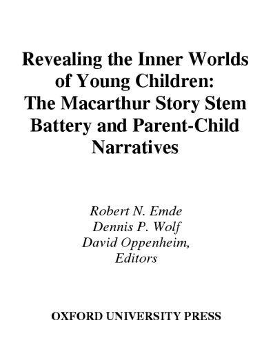 Revealing the Inner Worlds of Young Children: The MacArthur Story Stem Battery and Parent-Child Narratives