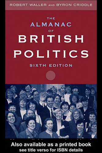 Almanac of British Politics: 6th Edition