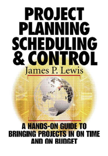 Project Planning, Scheduling & Control