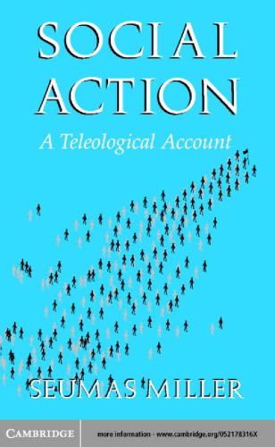 Social Action: A Teleological Account