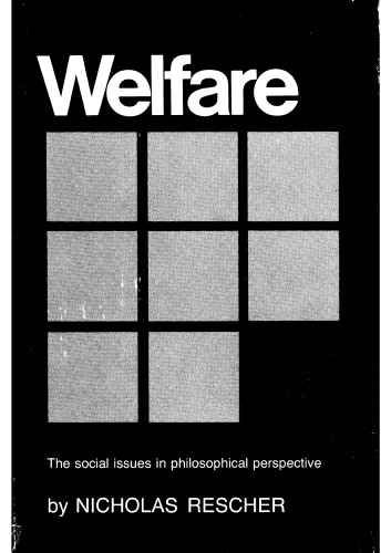 Welfare: The Social Issues In Philosophical Perspective