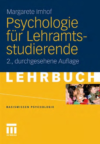 Psychologie für Lehramtsstudierende. 2. Auflage (Lehrbuch)