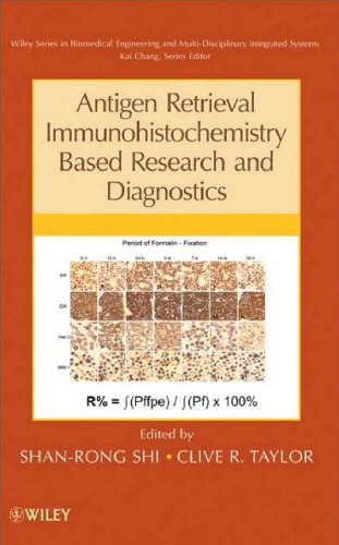 Antigen Retrieval Immunohistochemistry Based Research and Diagnostics