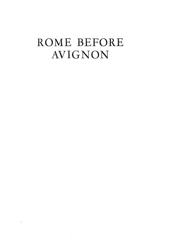 Rome before Avignon: A Social History of Thirteenth-Century Rome