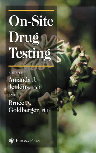 On-Site Drug Testing (Forensic Science and Medicine)