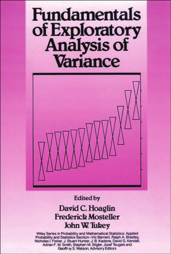 Fundamentals of Exploratory Analysis of Variance (Wiley Series in Probability and Statistics)