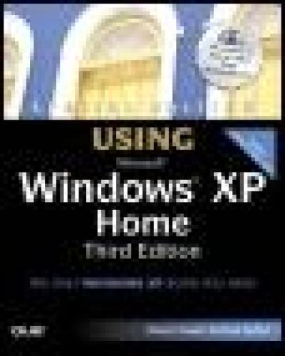 Special Edition Using Microsoft Windows XP Home (3rd Edition) (Special Edition Using)