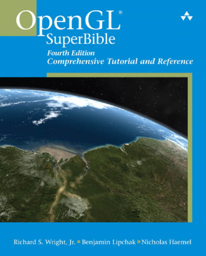 OpenGL SuperBible: Comprehensive Tutorial and Reference