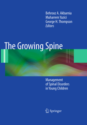 The Growing Spine: Management of Spinal Disorders in Young Children