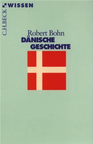 Dänische Geschichte (Beck Wissen)