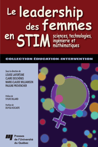 Le leadership des femmes en STIM : Sciences, technologies, ingénierie et mathématiques