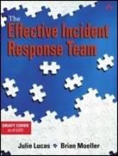 The Effective Incident Response Team