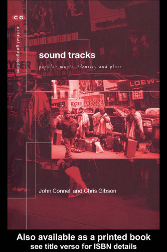 Soundtracks : Popular Music, Identity and Place