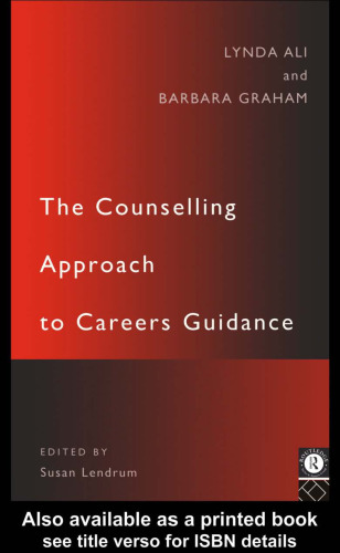 Counselling in Careers Guidance: A Practical Approach