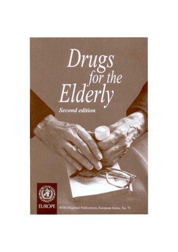 Drugs for the Elderly, 2nd Edition (European Series , No 71)